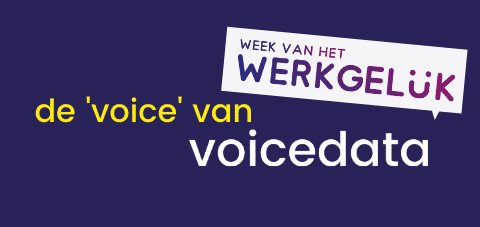 de ‘voice’ van Voicedata - week van het werkgeluk